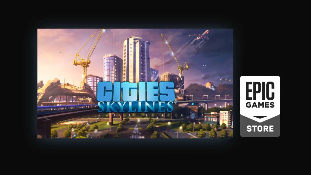epic game free game 2021 cities skylines