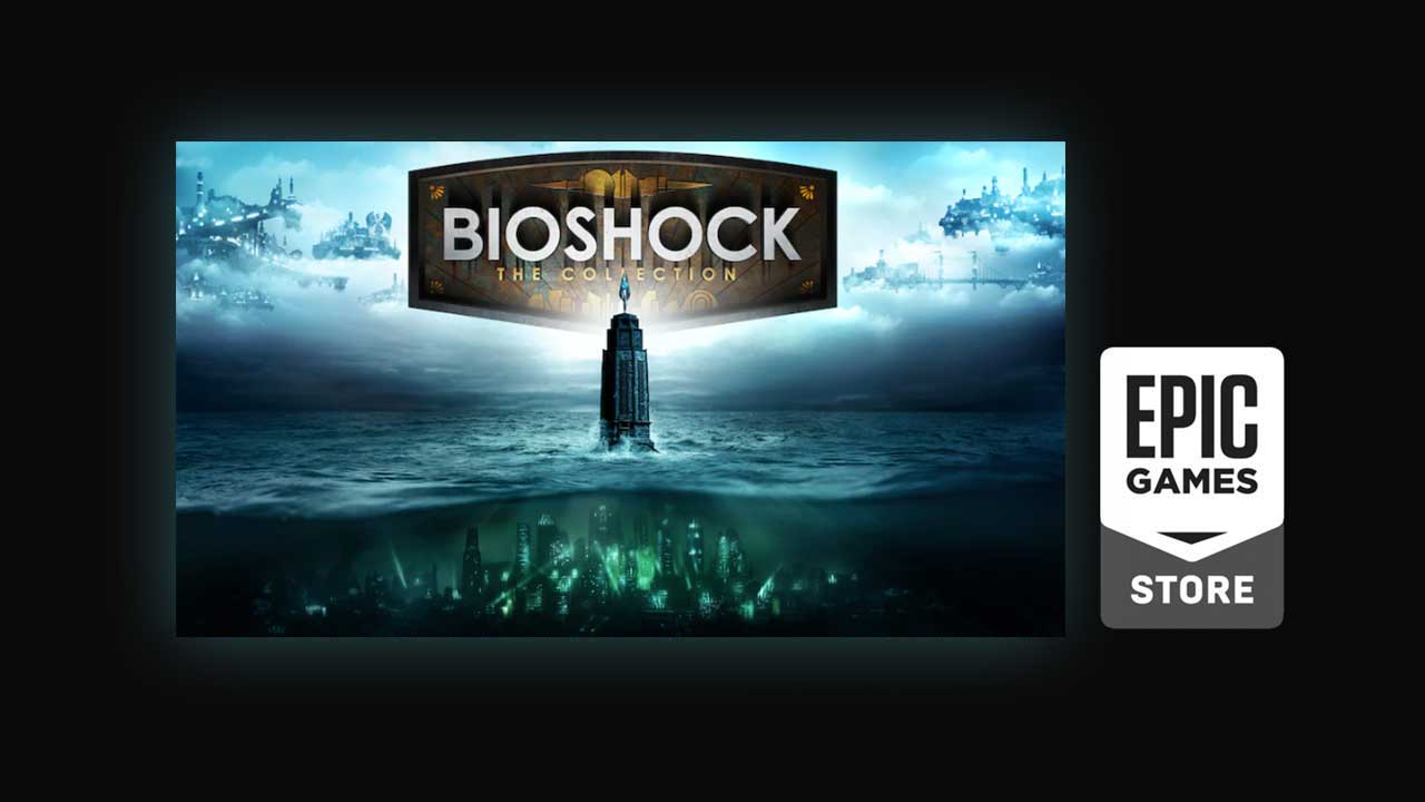 bioshock collection epic game free
