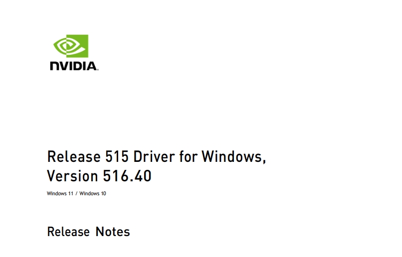 GeForce 516.40 WHQL graphics driver is supported on Windows 11 22H2 and CUDA 11.7