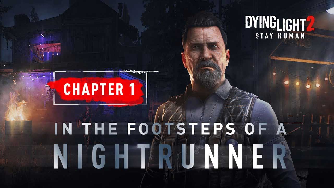 Dying Light 2 Chapter 1